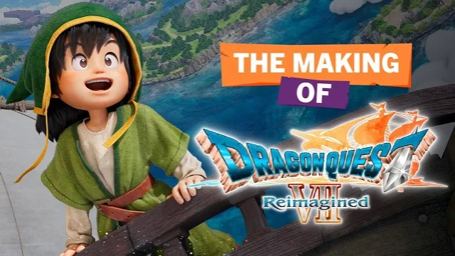 Dragon Quest VII Reimagined Rilis Video Making Of, Square Enix Bahas Tantangan Menghidupkan Ulang JRPG Klasik - RYGAMES