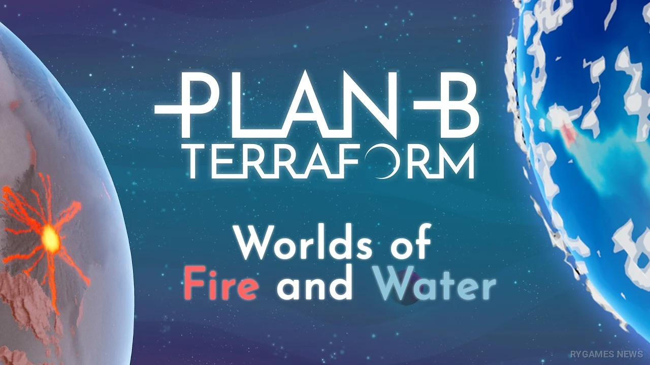 『Plan B: Terraform - Worlds of Fire and Water』キーアート