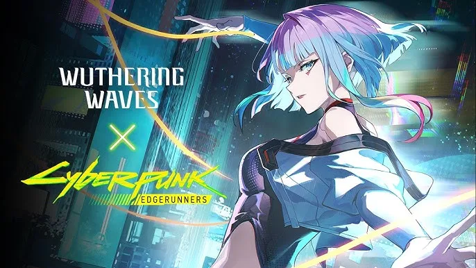 Wuthering Waves x Cyberpunk: Edgerunners Pamer Combat Showcase Lucy Jelang Kolaborasi 8 Juni - RYGAMES
